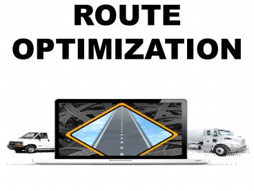 Route Optimization
