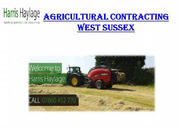 Agricultural Contracting West Sussex