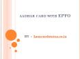 Link aadhar card with EPFO PowerPoint PPT Presentation