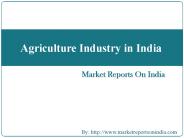 Agriculture Industry in India