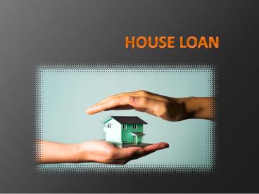 House Loan (1)