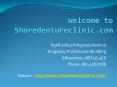 ShoreDentureClinic - Denture Clinic Edmonton PowerPoint PPT Presentation