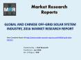 Off-Grid Solar System Market for Global and Chinese Industry Analysis and Forecasts to 2016 PowerPoint PPT Presentation