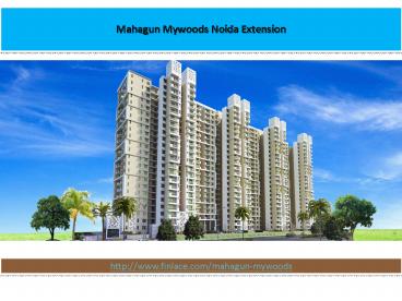 Mahagun Mywoods Resale Property Noida Extension