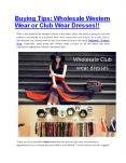 Buying tips: Wholesale western Wear or Club wear dresses!!