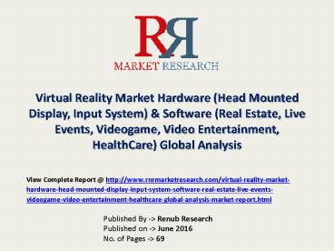 Virtual Reality Industry Analysis and Professional Survey 2016-2020