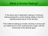 What is Smoke Testing And Its Feature?