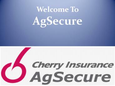 Cherry AgSecure Insurance