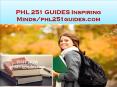 PHL 251 GUIDES Inspiring Minds/phl251guides.com PowerPoint PPT Presentation