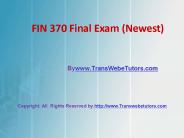 FIN 370 Final Exam (Newest)