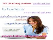 INF 336 Course Success Begins / tutorialrank.com