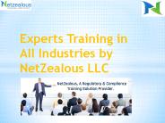 Experts Training in All Industries by NetZealous LLC