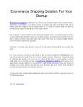 Ecommerce Shipping Solution For Your Startup PowerPoint PPT Presentation