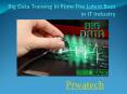 Big Data Training In Pune The Latest Buzz in IT Industry PowerPoint PPT Presentation