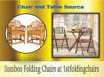 Bamboo Folding Chairs at 1stfoldingchairs PowerPoint PPT Presentation