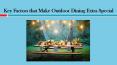 Key Factors that Make Outdoor Dining Extra Special PowerPoint PPT Presentation
