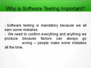 Why is Software Testing Important?
