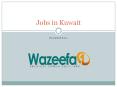 Jobs in Kuwait - 2016 PowerPoint PPT Presentation