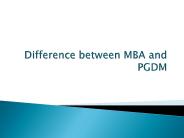 Difference between MBA and PGDM