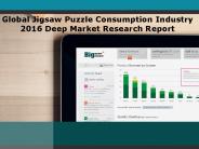 Jigsaw Puzzle Consumption Industry 2016
