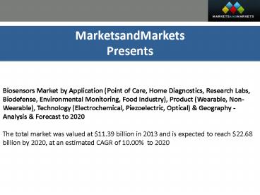 Biosensors Market worth $22.68 Billion New Trend Analysis  by 2020