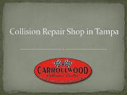 Collision Repair Shop Tampa
