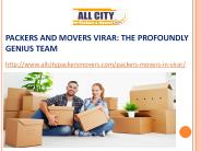 Packers and Movers Virar: The Profoundly Genius Team