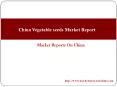China Vegetable seeds Market Report PowerPoint PPT Presentation