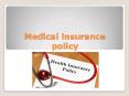 Medical insurance policy PowerPoint PPT Presentation
