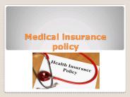 Medical insurance policy