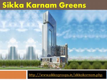 Sikka Karnam Greens at Noida City