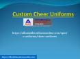 Custom Cheer Uniforms PowerPoint PPT Presentation