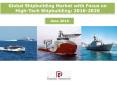 Global Shipbuilding Market With Focus on High-Tech Shipbuilding (2016-2020) - New Report by Daedal Research PowerPoint PPT Presentation