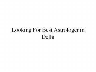 Best Astrologer in Delhi