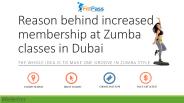 Reason behind increased membership at Zumba classes in Dubai