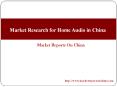 Home Audio Market in China PowerPoint PPT Presentation