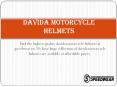 Davida Motorcycle Helmets PowerPoint PPT Presentation