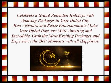 Great Eid Time to Enjoy a Great.