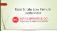 Real estate law firms in Delhi india PowerPoint PPT Presentation