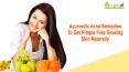 Ayurvedic Acne Remedies To Get Pimple Free Glowing Skin Naturally