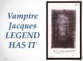 Vampire Jacques LEGEND HAS IT PowerPoint PPT Presentation