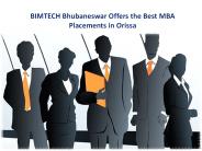 BIMTECH Bhubaneswar Offers the Best MBA Placements in Orissa