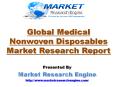 Global Medical Nonwoven Disposables Market will Grow at CAGR of 7.9% during the period of 2015 – 2023 PowerPoint PPT Presentation
