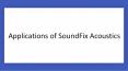 Applications of SoundFix Acoustics PowerPoint PPT Presentation