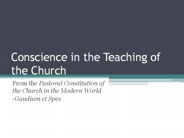 Conscience in the Teaching of the Church