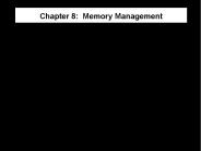 Chapter 8: Memory Management