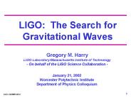 LIGO: The Search for