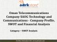 SWOT Analysis of Oman Telecommunications Company PowerPoint PPT Presentation