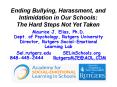 Ending Bullying, Harassment, and Intimidation in Our Schools:  The Hard Steps Not Yet Taken PowerPoint PPT Presentation