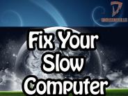 8 Ways To Fix A Slow Computer